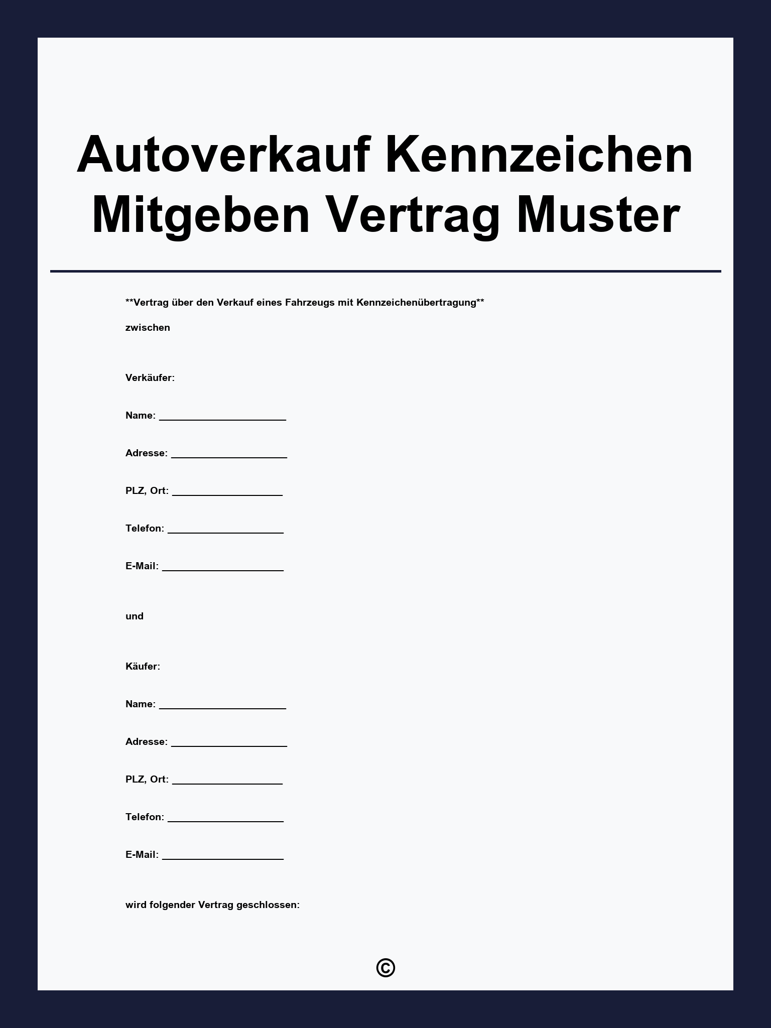 Autoverkauf Kennzeichen Mitgeben Vertrag Muster