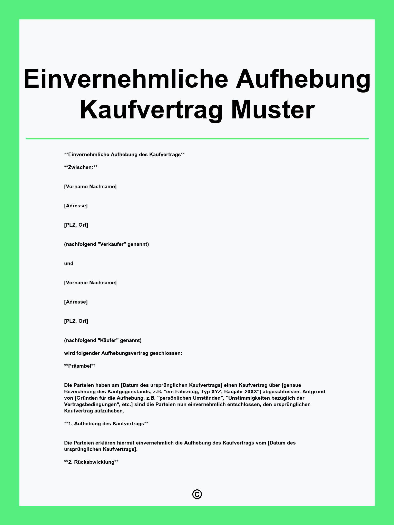 Einvernehmliche Aufhebung Kaufvertrag Muster