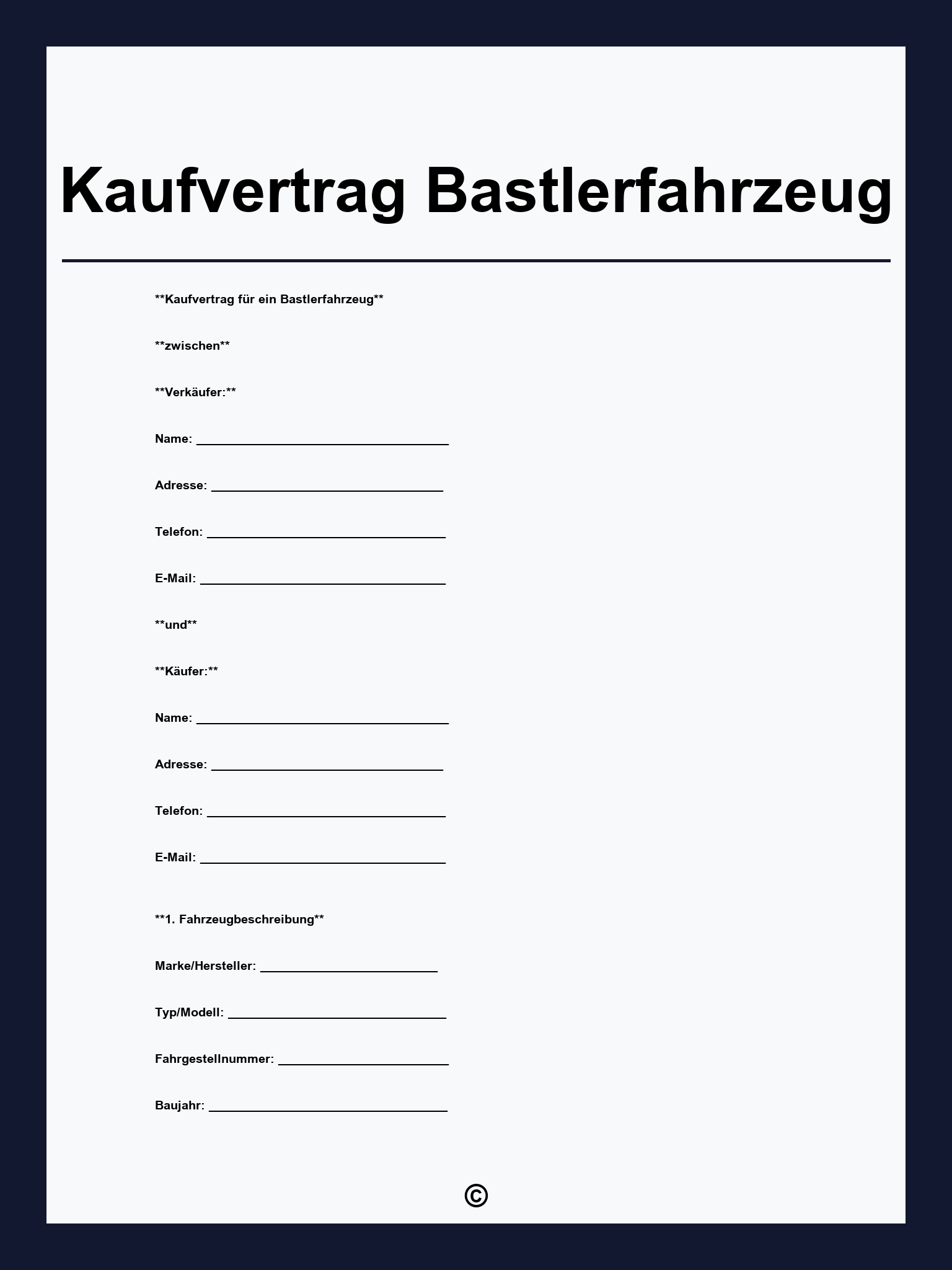 Kaufvertrag Bastlerfahrzeug